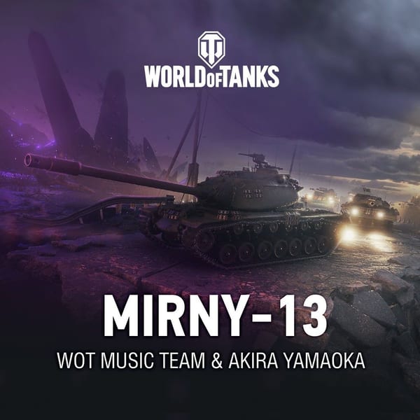 Mirny-13 (From "World of Tanks") cover