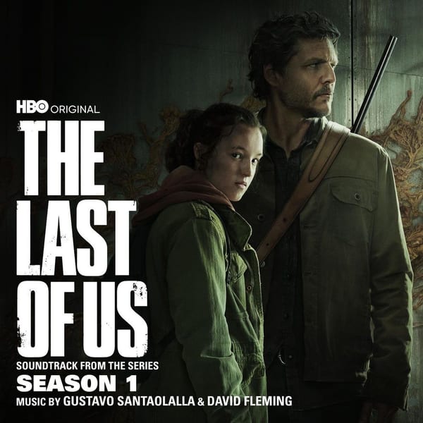 The Last of Us: Season 1 (Soundtrack from the HBO Original Series) cover