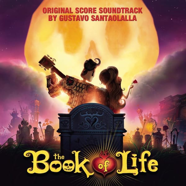 The Book of Life (Original Score Soundtrack) cover