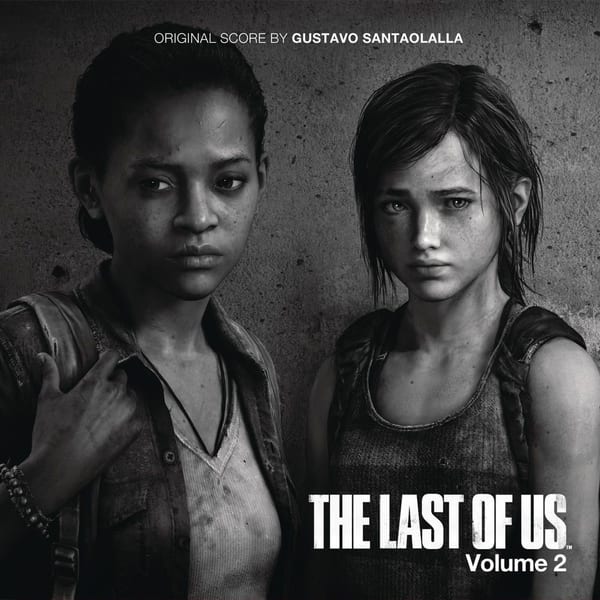 The Last of Us - Vol. 2 (Video Game Soundtrack) cover