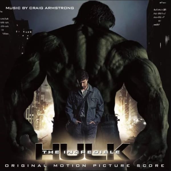 The Incredible Hulk: Original Motion Picture Score cover