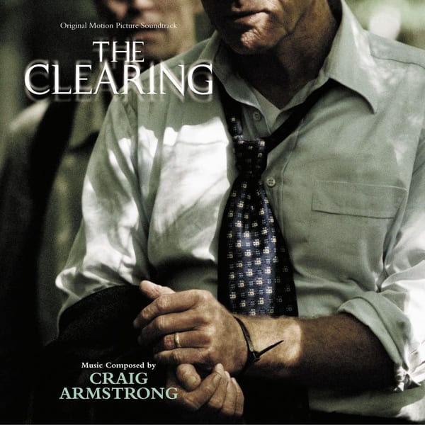 The Clearing (Original Motion Picture Soundtrack) cover