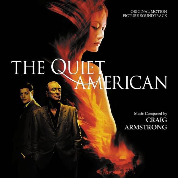 The Quiet American (Original Motion Picture Soundtrack) cover