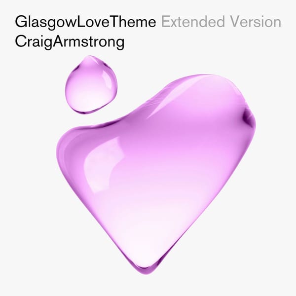 Glasgow Love Theme (Extended Version) cover
