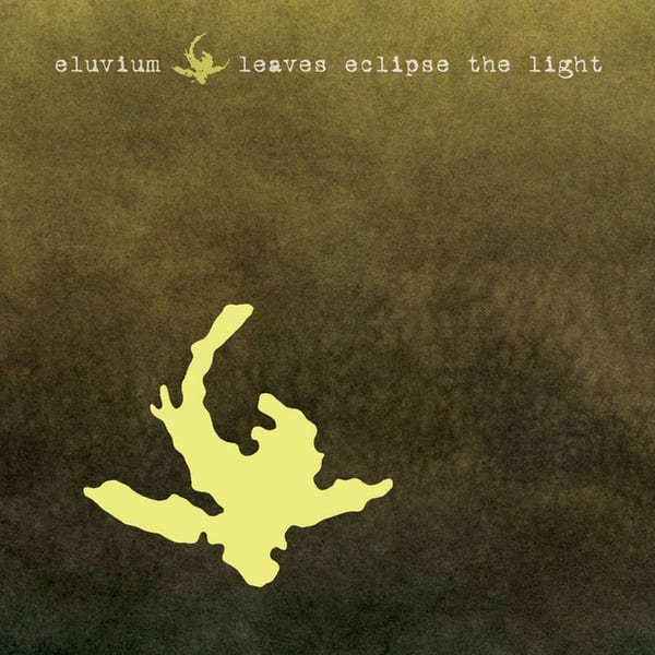 Leaves Eclipse the Light cover