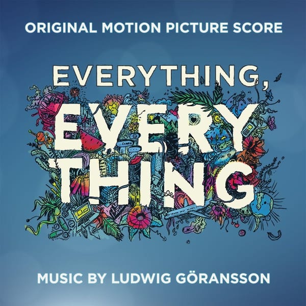 Everything, Everything (Original Motion Picture Score) cover