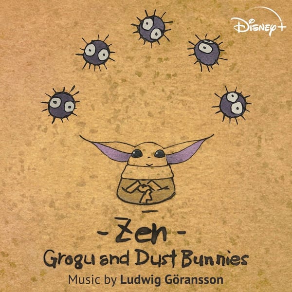 Zen - Grogu and Dust Bunnies cover