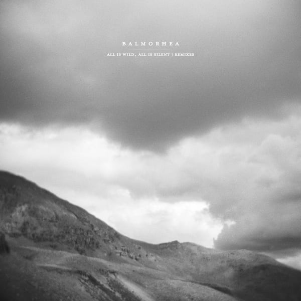 All Is Wild, All Is Silent Remixes cover