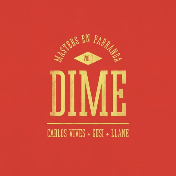 Dime (Masters en Parranda) cover