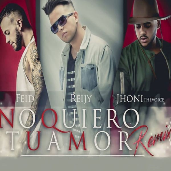 No Quiero Tu Amor (Remix) cover