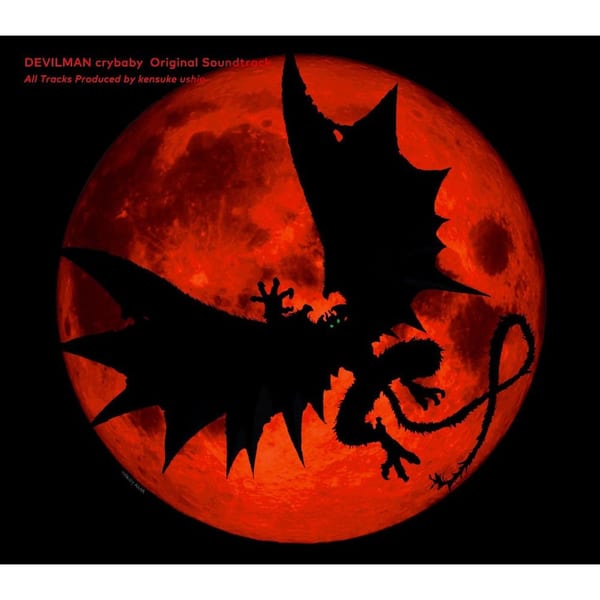 DEVILMAN crybaby (Original Soundtrack) cover