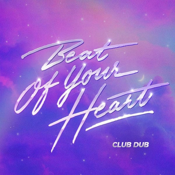 Beat Of Your Heart (Club Dub) cover