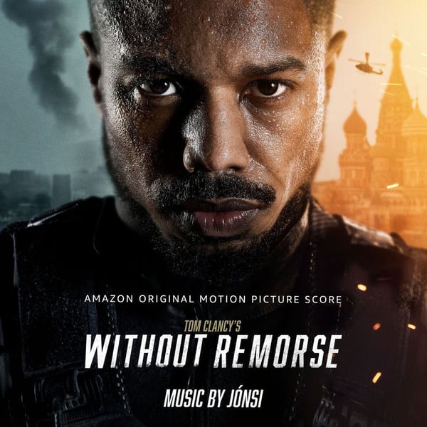 Tom Clancy's Without Remorse (Amazon Original Motion Picture Score) cover