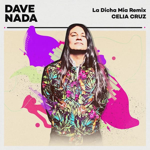 La Dicha Mía (Dave Nada Remix) cover
