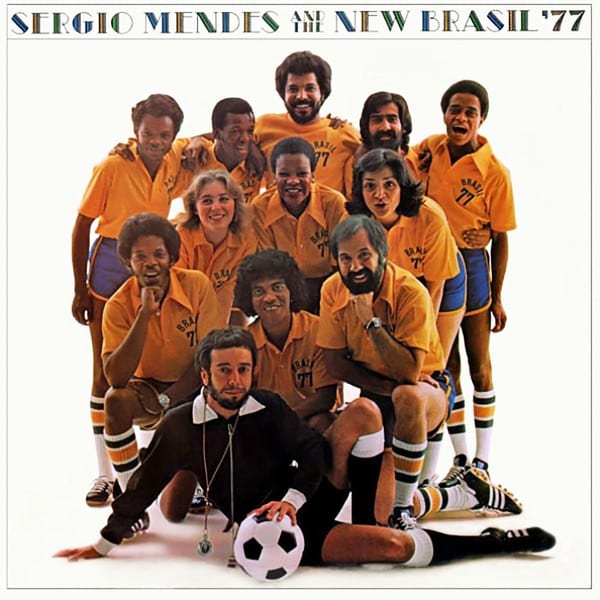 Sérgio Mendes & The New Brazil '77 cover