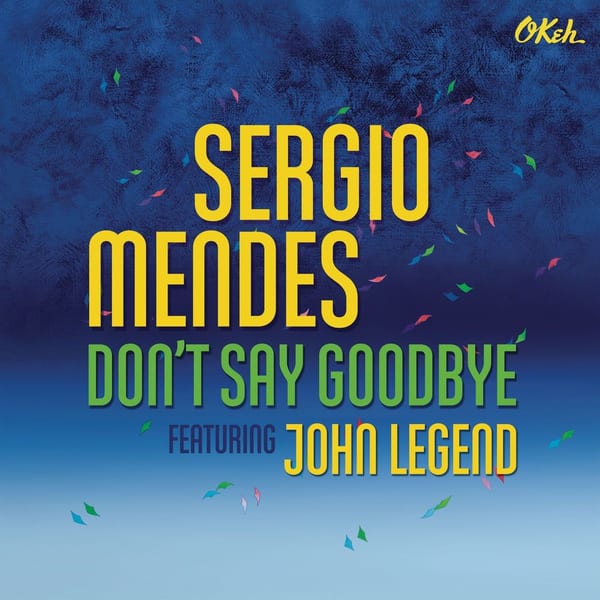 Don't Say Goodbye (feat. John Legend) (feat. John Legend) cover