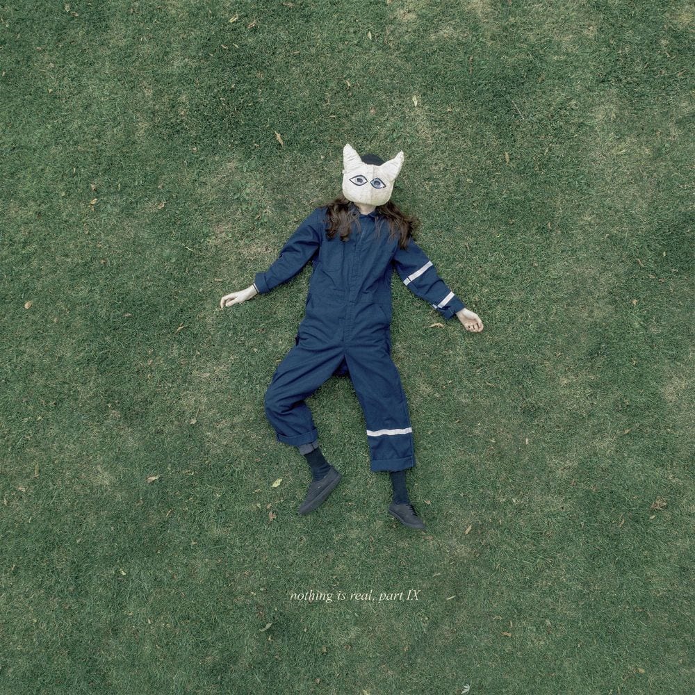 nothing is real, part IX cover