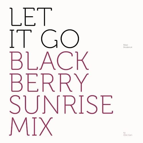 Let It Go (Blackberry Sunrise mix) cover