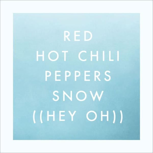 Snow (Hey Oh) cover