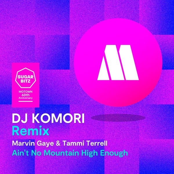 Ain't No Mountain High Enough (DJ Komori Remix) cover