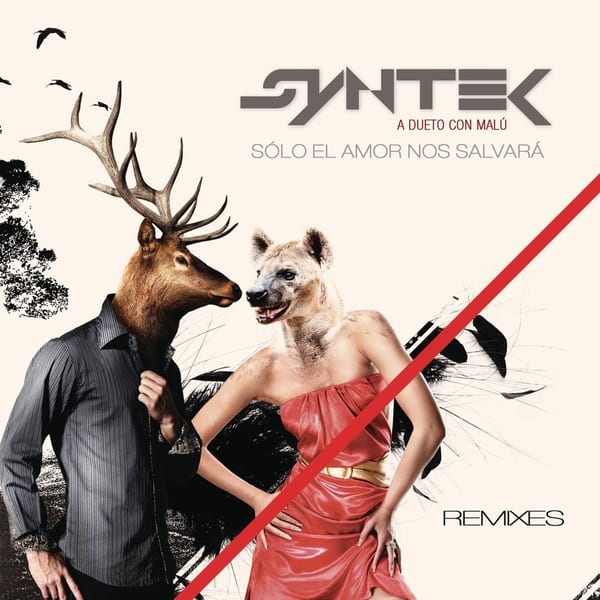 Sólo el Amor Nos Salvará (Remixes) (with Malú) cover