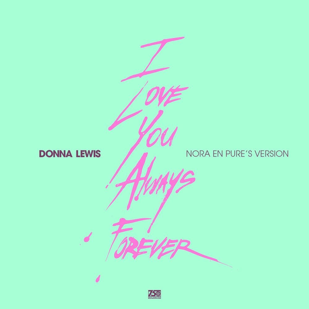 I Love You Always Forever (Nora's Version) (Extended Mix) cover