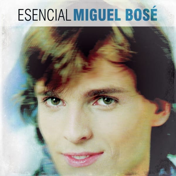 Esencial Miguel Bose cover