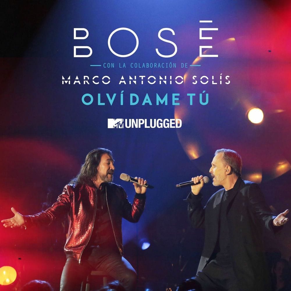 Olvídame tú (with Marco Antonio Solís) (MTV Unplugged) cover