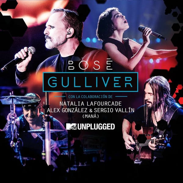 Gulliver (with Natalia Lafourcade, Alex González y Sergio Vallín) (MTV Unplugged) cover