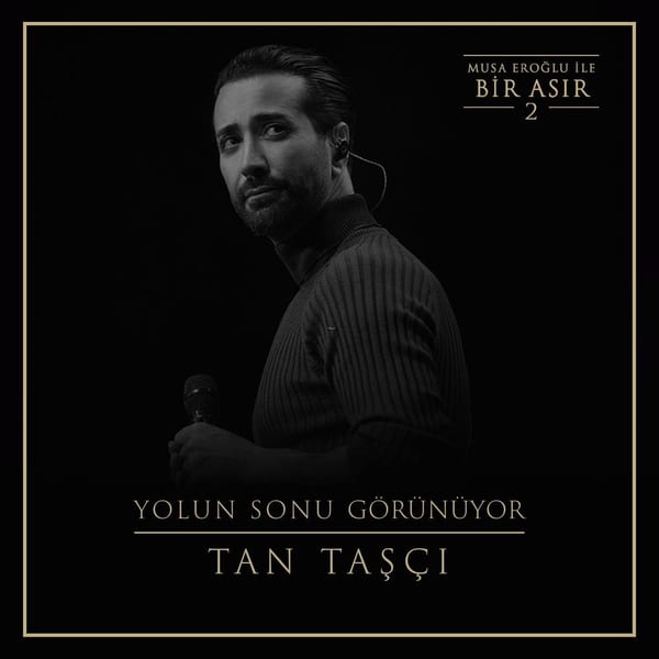 Yolun Sonu Görünüyor (Musa Eroğlu İle Bir Asır 2) cover