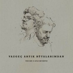 Vazgeç Artık Rüyalarımdan cover