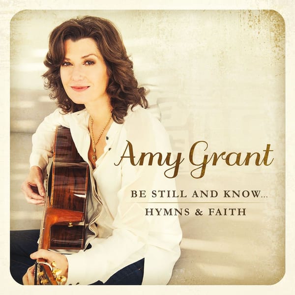 Be Still and Know… Hymns & Faith cover