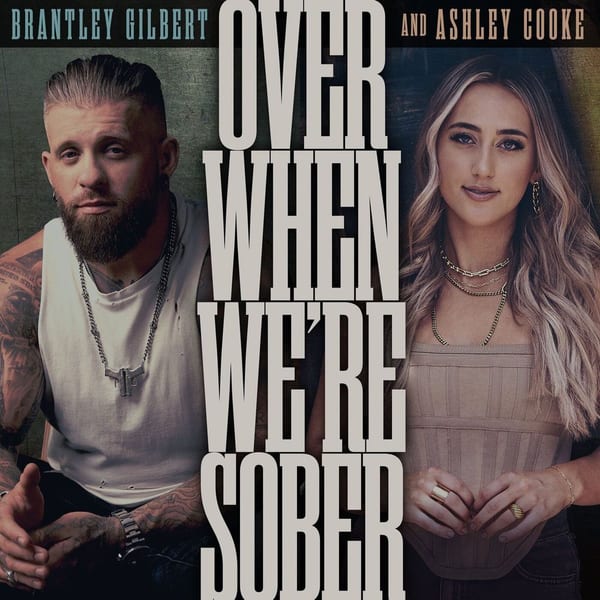 Over When We're Sober cover