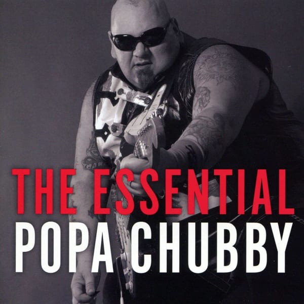 The Essential Popa Chubby album cover
