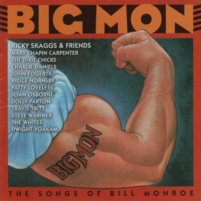 Big Mon: The Songs of Bill Monroe cover
