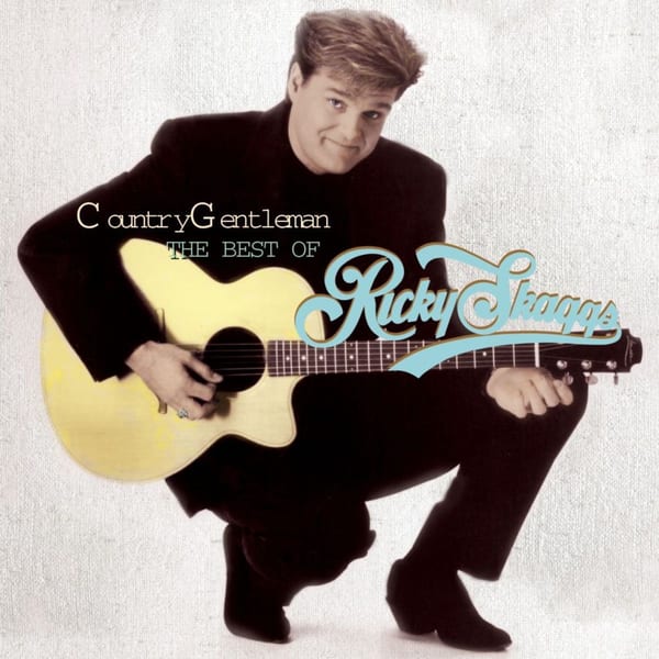 Country Gentleman (The Best of Ricky Skaggs) cover