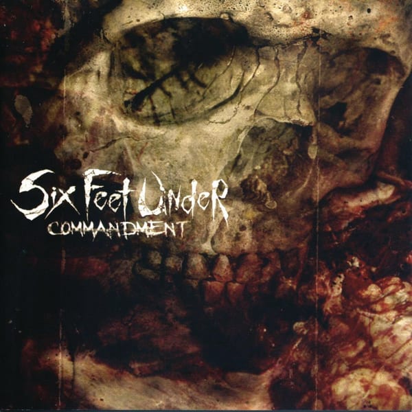 Ghosts of the Undead by Six Feet Under