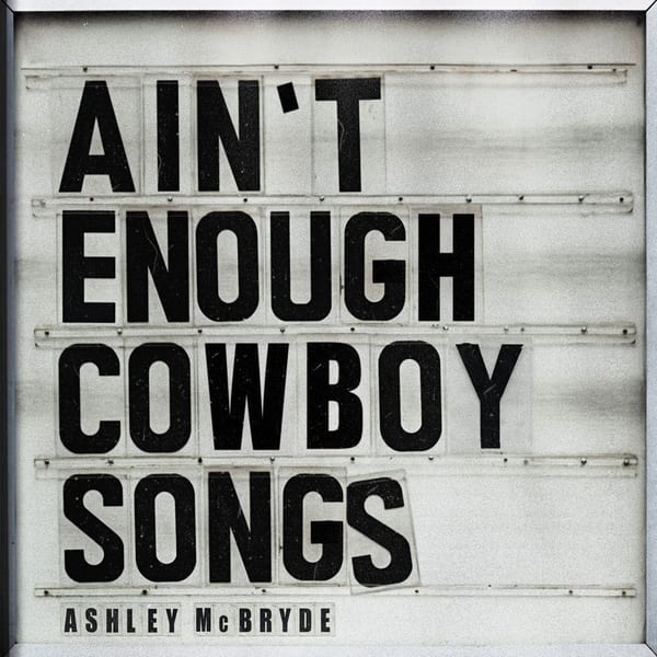 Ain't Enough Cowboy Songs cover