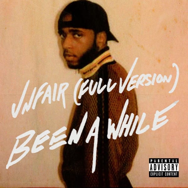 Unfair (Full Version) / Been A While album cover
