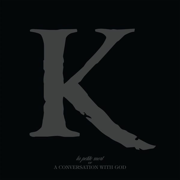 La Petite Mort or a Conversation with God cover