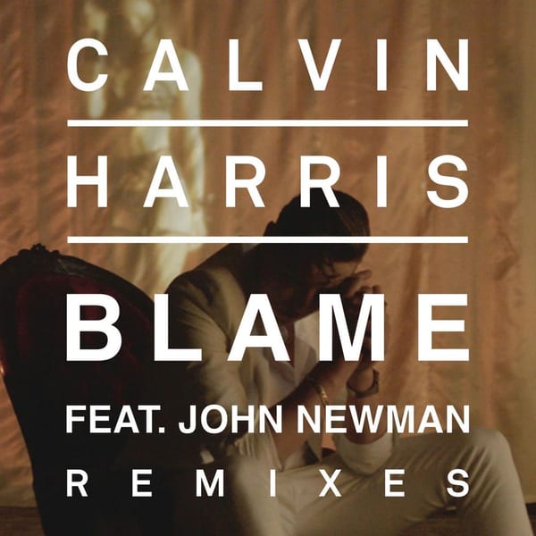 Blame (Remixes) (feat. John Newman) cover
