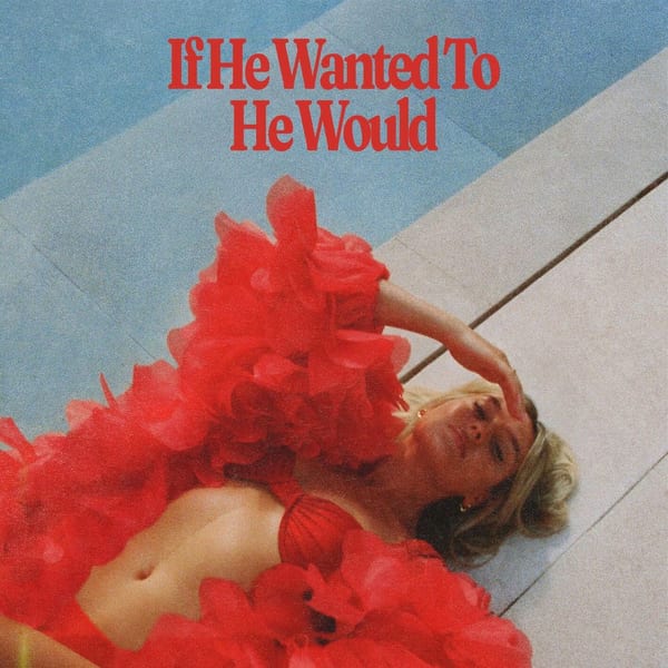 If He Wanted To He Would cover