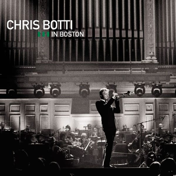 Chris Botti in Boston cover