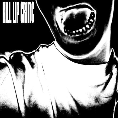 Kill Lip Critic cover