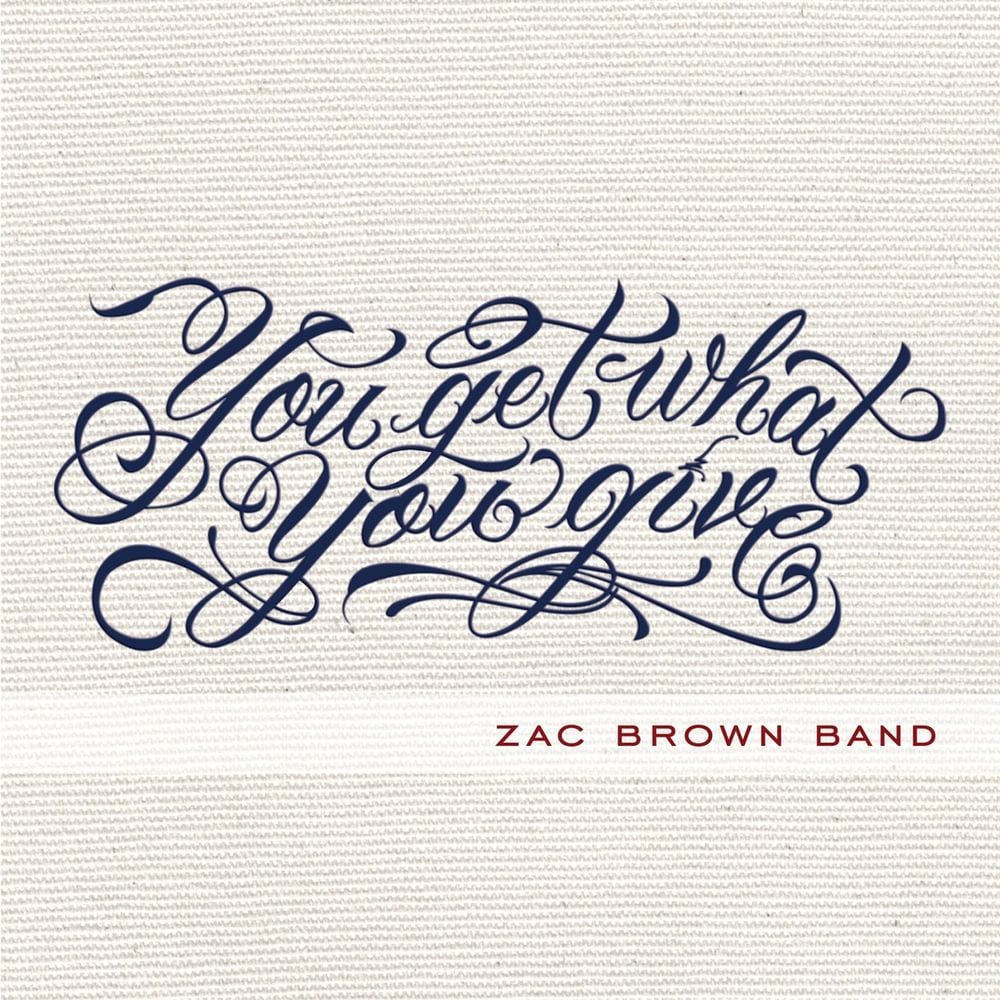 You Get What You Give cover