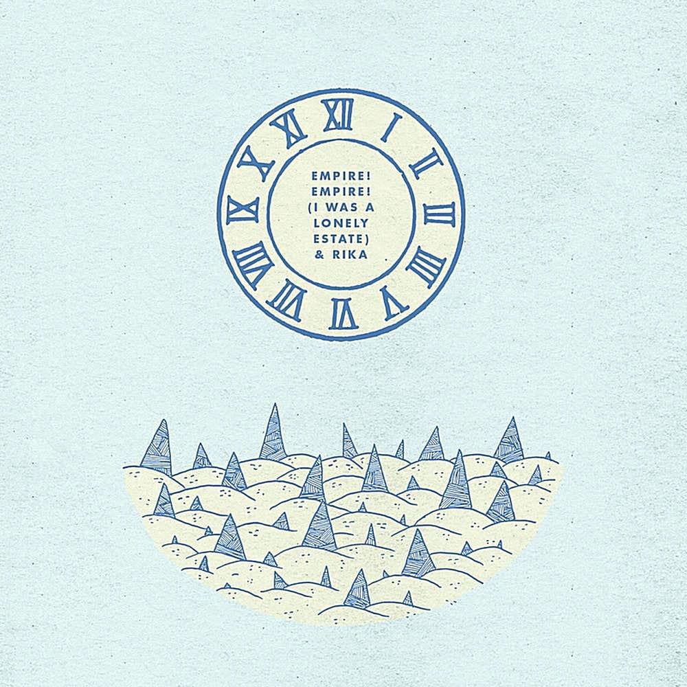 Empire! Empire! (I Was a Lonely Estate)/ Rika Split cover