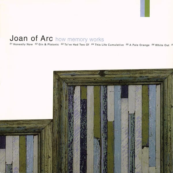 Joan of Arc — How Memory Works (1998) artwork