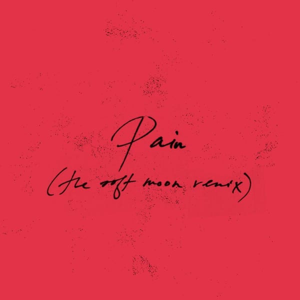 Pain (The Soft Moon Remix) cover