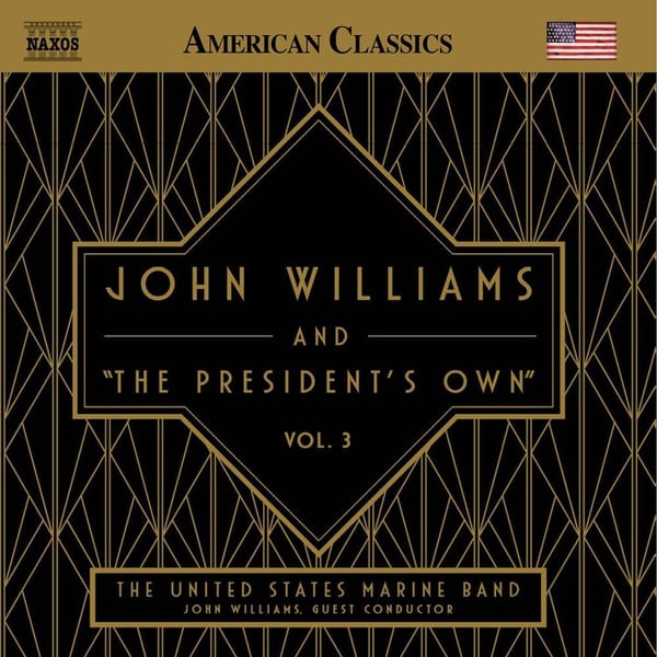 John Williams and "The President's Own", Vol. 3 (Live) cover