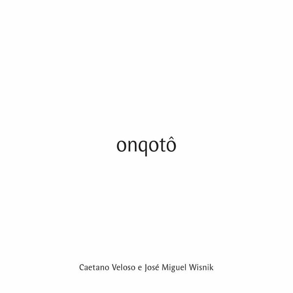 Onqotô (Trilha Sonora Original do Espetáculo do Grupo Corpo) cover